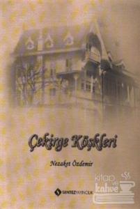 Çekirge Köşkleri (Ciltli)