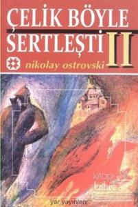 Çelik Böyle Sertleşti Cilt: 2