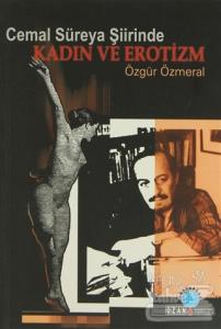 Cemal Süreya Şiirinde Kadın ve Erotizm Kadın ve Erotizm