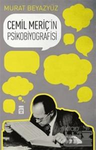 Cemil Meriç'in Psikobiyografisi