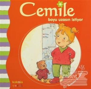 Cemile Boyu Uzasın İstiyor