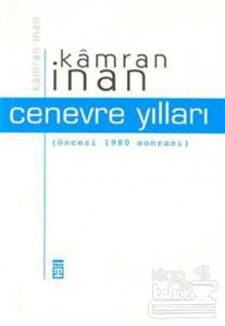 Cenevre Yılları