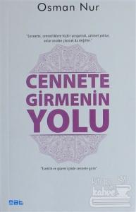 Cennete Girmenin Yolu