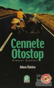 Cennete Otostop