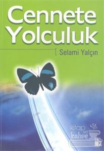 Cennete Yolculuk