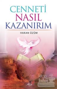 Cenneti Nasıl Kazanırım
