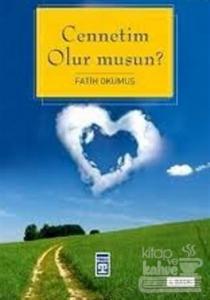 Cennetim Olur musun?