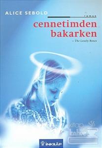 Cennetimden Bakarken