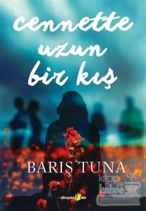 Cennette Uzun Bir Kış