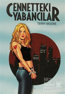 Cennetteki Yabancılar - 1. Kitap