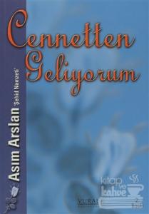 Cennetten Geliyorum