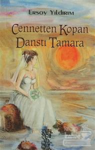 Cennetten Kopan Danstı Tamara