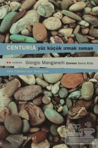 Centuria Yüz Küçük Irmak Roman