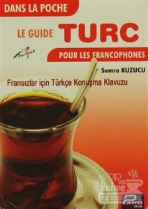 Cepte Fransızlar İçin Türkçe Konuşma Kılavuzu