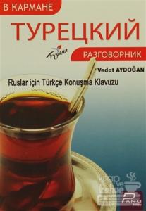 Cepte Ruslar İçin Türkçe Konuşma Kılavuzu