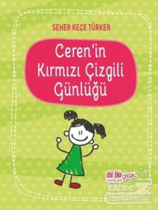 Ceren'in Kırmızı Çizgili Günlüğü
