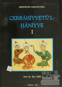 Cerrahiyyetü'l Haniyye 1 (Ciltli)