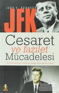 Cesaret ve Fazilet Mücadelesi