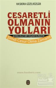 Cesaretli Olmanın Yolları