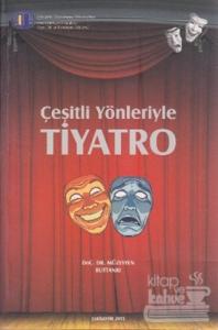 Çeşitli Yönleriyle Tiyatro