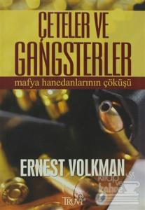 Çeteler ve Gangsterler