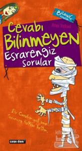 Cevabı Bilinmeyen Esrarengiz Sorular