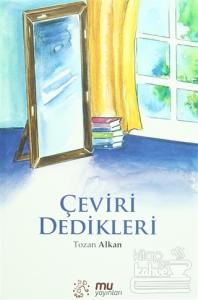 Çeviri Dedikleri