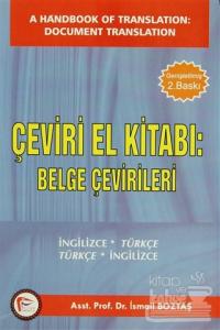 Çeviri El Kitabı: Belge Çevirileri / A Handbook of Translation: Document Translation