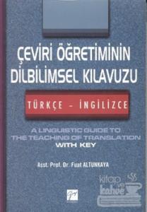Çeviri Öğretiminin Dilbilimsel Kılavuzu / Türkçe-İngilizce