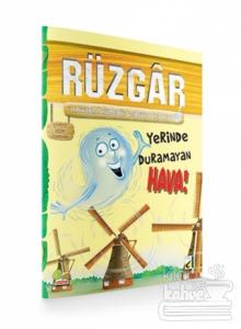 Çevreci Bilim Kitabları: Rüzgar (Yerinde Duramayan Hava!)