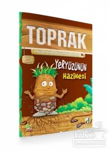 Çevreci Bilim Kitabları: Toprak (Yeryüzünün Hazinesi)