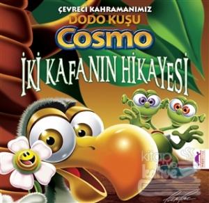 Çevreci Kahramanımız Dodo Kuşu Cosmo - İki Kafanın Hikayesi