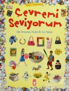 Çevremi Seviyorum (Ciltli)