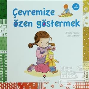 Çevremize Özen Göstermek