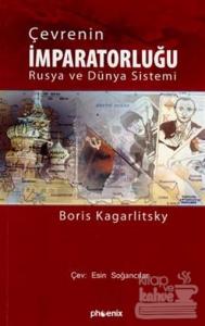Çevrenin İmparatorluğu Rusya ve Dünya Sistemi