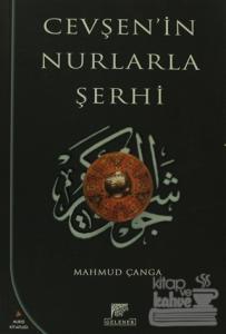 Cevşen'in Nurlarla Şerhi