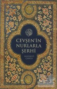 Cevşen'in Nurlarla Şerhi