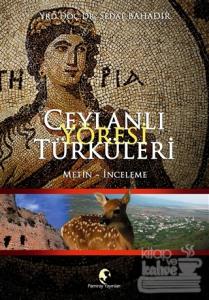 Ceylanlı Yöresi Türküleri