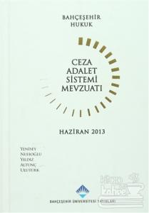 Ceza Adalet Sistemi Mevzuatı (Ciltli)