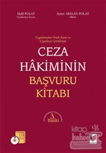 Ceza Hakiminin Başvuru Kitabı (Ciltli)