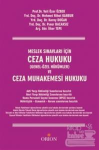 Ceza Hukuku ve Ceza Muhakemesi Hukuku