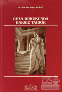Ceza Hukukunda Haksız Tahrik