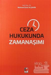 Ceza Hukukunda Zamanaşımı