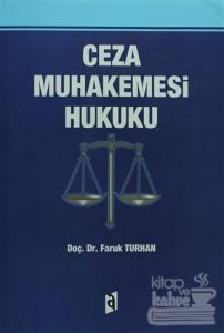 Ceza Muhakemesi Hukuku