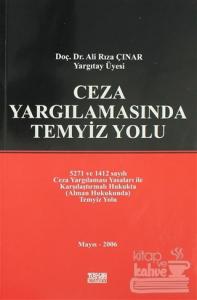 Ceza Yargılamasında Temyiz Yolu
