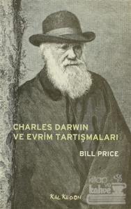 Charles Darwin ve Evrim Tartışmaları