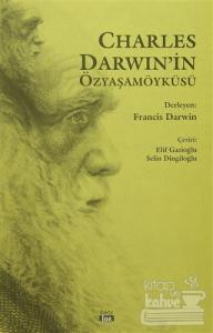 Charles Darwin'in Özyaşamöyküsü