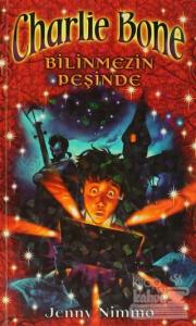Charlie Bone - Bilinmezin Peşinde