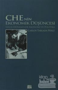 Che'nin Ekonomik Düşüncesi