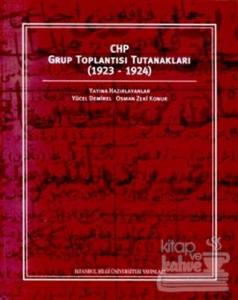 CHP Grup Toplantısı Tutanakları 1923-1924